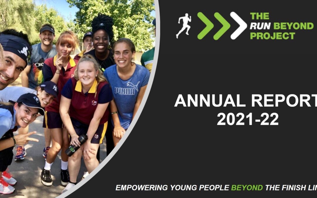 The run beyond project’s annual report 2021-22